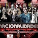 Kario Y Yaret Ft. Guelo Star Y Juno - Nacionalidades 2 MP3